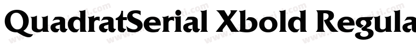 QuadratSerial Xbold Regular字体转换